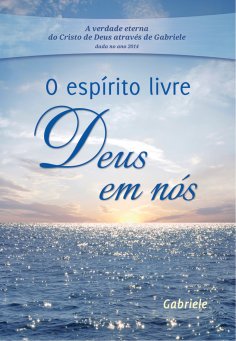 eBook: O espírito livre. Deus em nós