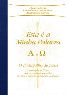 eBook: Esta é a Minha Palavra. A e Ω