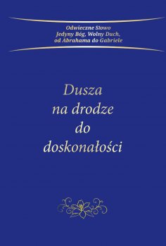 eBook: Dusza na drodze do doskonałości