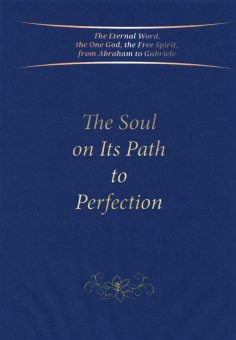 eBook: The Soul on Its Path to Perfection