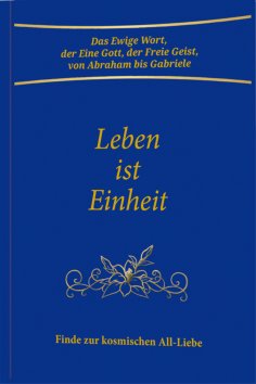 eBook: Leben ist Einheit