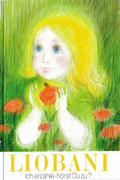 ebook: Liobani: Ich erzähle – hörst Du zu?