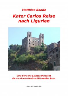 eBook: Kater Carlos Reise nach Ligurien