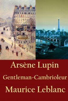 eBook: Arsène Lupin, Gentleman-Cambrioleur