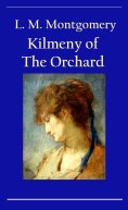 ebook: Kilmeny of The Orchard