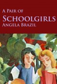 eBook: A Pair of Schoolgirls