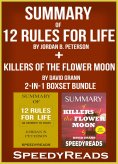 ebook: Summary of 12 Rules for Life: An Antidote to Chaos by Jordan B. Peterson + Summary of Killers of the