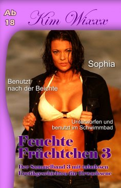 eBook: Feuchte Früchtchen 3