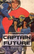 eBook: Captain Future 09: Jenseits der Sterne