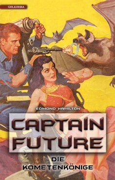 eBook: Captain Future 11: Die Kometenkönige