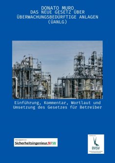 ebook: Das neue Gesetz über überwachungsbedürftige Anlagen (ÜAnlG)