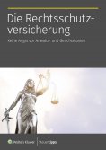 eBook: Die Rechtsschutzversicherung