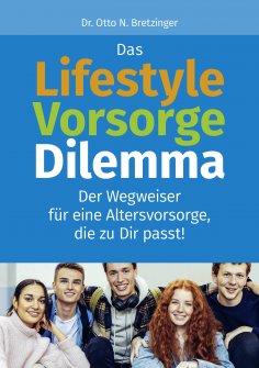 eBook: Das Lifestyle-Vorsorge-Dilemma