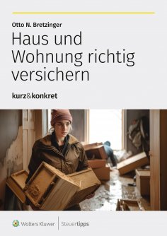 eBook: Haus und Wohnung richtig versichern