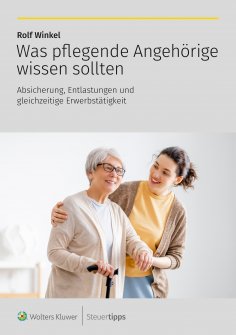 ebook: Was pflegende Angehörige wissen sollten