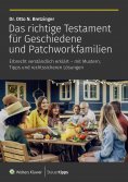 eBook: Das richtige Testament für Geschiedene und Patchworkfamilien