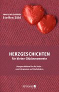ebook: Herzgeschichten für kleine Glücksmomente