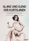 eBook: Glanz und Elend der Kurtisanen