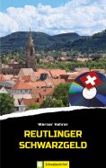 ebook: Reutlinger Schwarzgeld