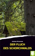 eBook: Der Fluch des Schorchwalds