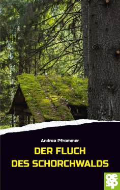 eBook: Der Fluch des Schorchwalds