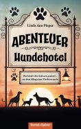 eBook: Abenteuer Hundehotel