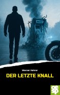 ebook: Der letzte Knall