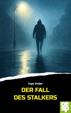 ebook: Der Fall des Stalkers