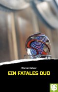 eBook: Ein fatales Duo