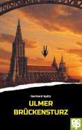 eBook: Ulmer Brückensturz