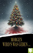 eBook: Morgen wird's was geben