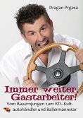 eBook: Immer weiter, Gastarbeiter!