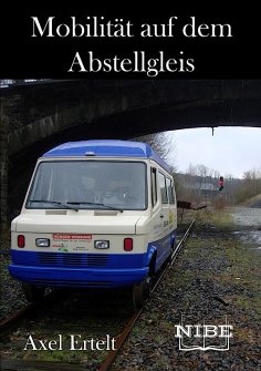 ebook: Mobilität auf dem Abstellgleis