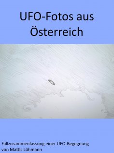 eBook: UFO-Fotos aus Österreich