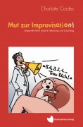 eBook: Mut Zur Improvisation!