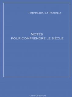 ebook: Notes pour comprendre le siècle