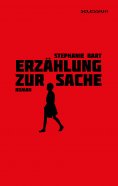 eBook: Erzählung zur Sache