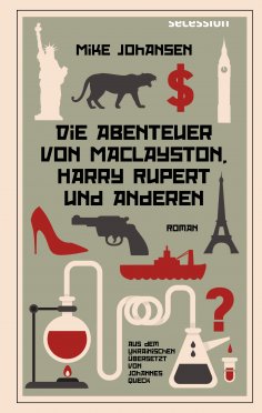 eBook: Die Abenteuer von MacLayston, Harry Rupert und anderen