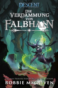 eBook: Descent – Die Reise ins Dunkel: Die Verdammung von Falbhain