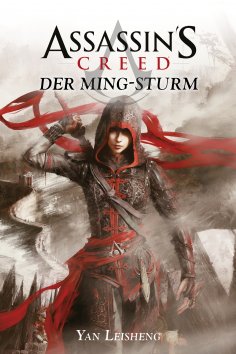 eBook: Assassin's Creed: Der Ming-Sturm