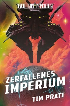 eBook: Twilight Imperium: Zerfallenes Imperium