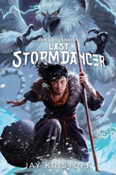 ebook: Der Lotuskrieg: Last Stormdancer