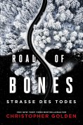eBook: Road of Bones – Straße des Todes