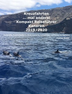 eBook: Kreuzfahrten ..mal anders! Kompakt Reiseführer Kanaren 2019/2020