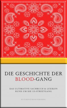 ebook: Die Geschichte der Blood-Gang
