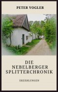 ebook: Die Nebelberger Splitterchronik