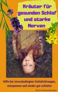 eBook: Kräuter für gesunden Schlaf und starke Nerven