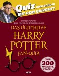 ebook: Das ultimative Harry Potter Fan-Quiz