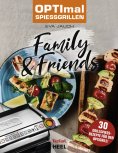 eBook: OPTImal Spießgrillen - Family & Friends