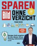 eBook: BILD: Sparen ohne Verzicht!